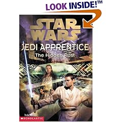 The Hidden Past (Star Wars: Jedi Apprentice, Book 3)