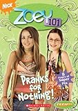 Teenick: Zoey 101: Chapter Book #3: Pranks for Nothing-