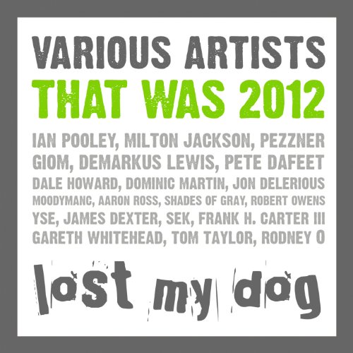 VA-That Was 2012 Lost My Dog Records-(LMDLP008)-WEB-2012-wWs Download