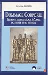 Dommage corporel : �lements m�dico-l�...