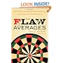 The Flaw of Averages: Why We Underestimate Risk in the Face of Uncertainty
