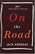 On the Road: 50th Anniversary Edition