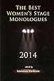 The Best Women's Stage Monologues 2014