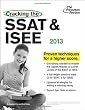 Cracking the SSAT & ISEE, 2013 Edition (Private Test Preparation)