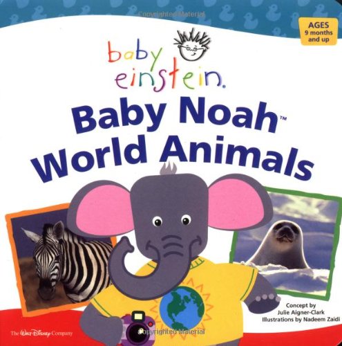 Baby Einstein: Baby Noah - World Animals Baby Einstein: Baby Noah - World Animals