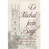 to michal from serge letters from charles williams to his wife florence 1939 1945