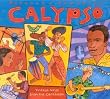 Putumayo Presents Calypso: Vintage Songs from The Caribbean
