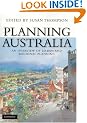Planning Australia: An Overview of Urban and Regional Planning