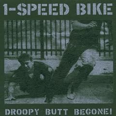 Droopy Butt Begone! [VINYL]