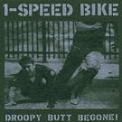 Droopy Butt Begone! [VINYL]