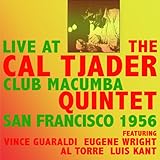 Live At The Club Macumba San Francisco 1956