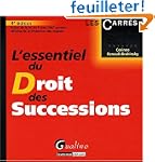 L'essentiel du Droit des Successions