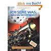 Ich sehe was, was du nicht siehst: Entdecke mehr als 1000 verborgene Alltagsgegenst�nde