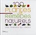 100 plantes et remedes naturels