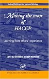 Making the Most of HACCP: Learning from Others' Experience (Woodhead Publishing in Food Science and Technology)