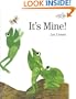 It's Mine! (Turtleback School & Library Binding Edition)