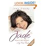 Jade: How It All Began - My First Book
