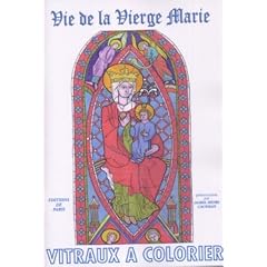 Vie de la Vierge Marie : Vitraux � colorier