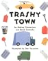 Trashy Town