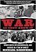 War As They Knew It: Woody Hayes, Bo Schembechler, and America in a Time of Unrest