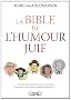 La Bible de l'humour juif