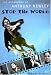 Stop the World: The Biography of Anthony Newley