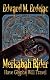 Have Glyphs Will Travel (Merkabah Rider)