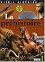 La pr�histoire (1DVD)