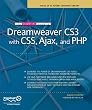 The Essential Guide to Dreamweaver Cs3 with CSS, Ajax, and PHP