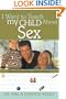 I Want to Teach My Child About Sex