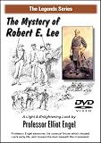 The Mystery of Robert E. Lee