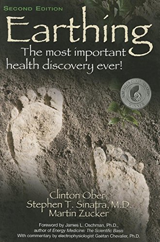 earthing the most important health discovery ever