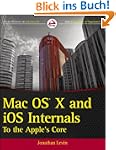 Mac OS X and iOS Internals: To the Ap...