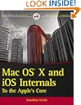 Mac OS X and iOS Internals: To the Ap...