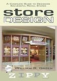 STORE DESIGN: A Complete Guide to Designing Successful Retail Stores