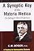 A Synoptic Key of the Materia Medica: A Treatise for Homeopathic Students, Rearranged and Augmented Edition