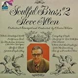 Steve Allen: Soulful Brass #2 / Orchestra Arranged and Conducted by Oliver Nelson [VINYL LP] [STEREO] [CUTOUT]