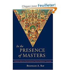In the Presence of Masters: Wisdom from 30 Contemporary Tibetan Buddhist Teachers