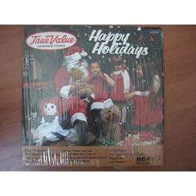 Happy Holidays Vol. 19 (True Value) Willie Nelson, Peggy Lee, Jim Reeves, The Carpenters, Roger Whittaker, Bing Crosby, Arthur Fiedler, Julie Andrews