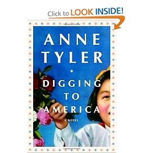 Digging to America - Anne Tyler