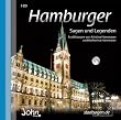 Hamburger Sagen und Legenden. Hamburg Stadtsagen und Geschichte (CD-Digipack): Stadtsagen und Geschichte der Stadt Hamburg