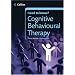 Cognitive Behavioural Therapy (Collins Need to Know?)
