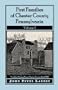 First Families of Chester County, Pennsylvania,  Volume 1