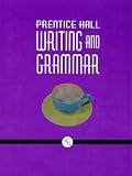 Writing and Grammar: Grade Ten