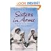 Sisters In Arms: British Army Nurses Tell Their Story