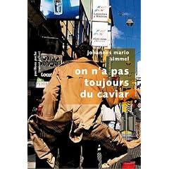 On n'a pas toujours du caviar