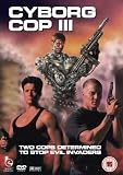 Cyborg Cop 3 [DVD]