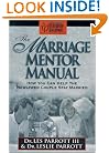 Marriage Mentor Manual, The