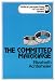The Committed Marriage (Biblical Perspectives on Current Issues)