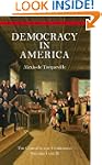 Democracy in America: The Complete an...
